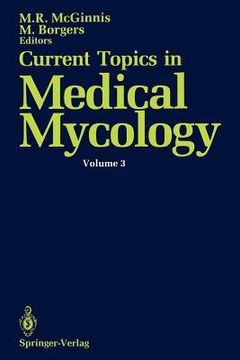 portada current topics in medical mycology (en Inglés)