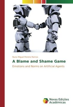 portada A Blame and Shame Game: Emotions and Norms on Artificial Agents