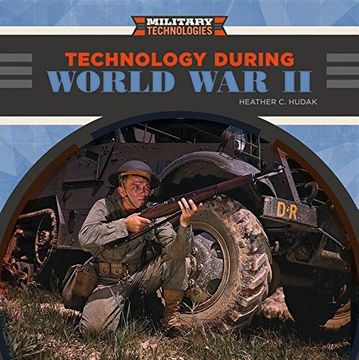 portada Technology During World War II (Military Technologies)