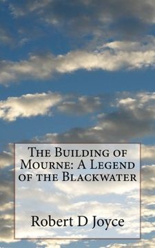 portada The Building of Mourne: A Legend of the Blackwater