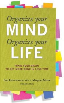 portada organize your mind, organize your life (en Inglés)