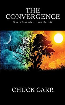 portada The Convergence: Where Tragedy + Hope Collide (en Inglés)