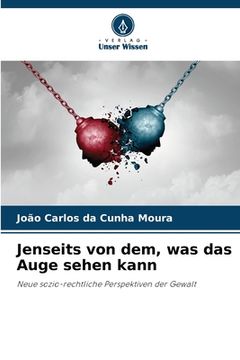 portada Jenseits von dem, was das Auge sehen kann (en Alemán)