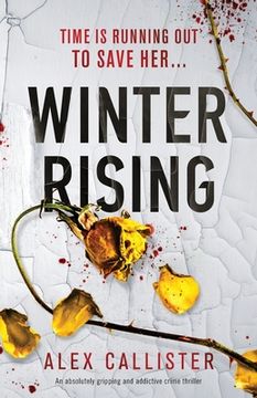 portada Winter Rising: An absolutely gripping and addictive crime thriller (en Inglés)
