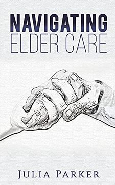 portada Navigating Elder Care (in English)