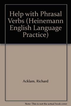 portada Help With Phrasal Verbs (Heinemann English Language Practice) (in English)