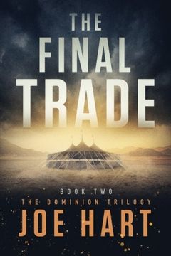 portada The Final Trade (The Dominion Trilogy)