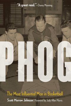 portada Phog: The Most Influential Man in Basketball (en Inglés)