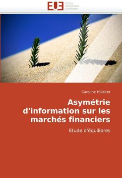 portada Asymetrie D'Information Sur Les Marches Financiers