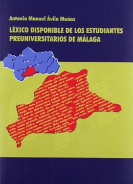 portada Léxico disponible de los estudiantes preuniversitarios de Málaga (Otras Publicaciones)
