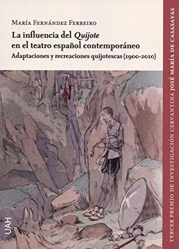 portada La Influencia del Quijote en el Teatro Español Contemporáneo (in Spanish)