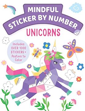 portada Mindful Sticker by Number: Unicorns: (Sticker Books for Kids, Activity Books for Kids, Mindful Books for Kids) (en Inglés)