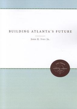 portada building atlanta's future (in English)