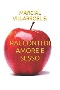portada Racconti Di Amore E Sesso (en Italiano)