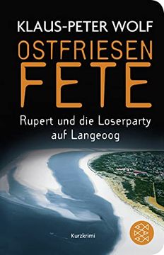portada Ostfriesenfete. Rupert und die Loser-Party auf Langeoog. (en Alemán)