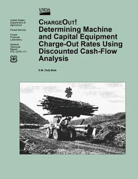 portada Determining Machine and Capital Equipment Charge-Out Rates Using Discounted Cash-Flow Analysis (en Inglés)
