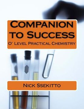 portada Companion to Success: O'Level Practical Chemistry (en Inglés)