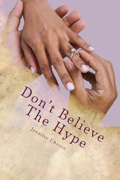 portada Dont believe the hype: African American Mens preceptions of African American Women (en Inglés)