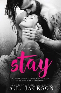 portada Stay: A Bleeding Stars Stand-Alone Novel (in English)