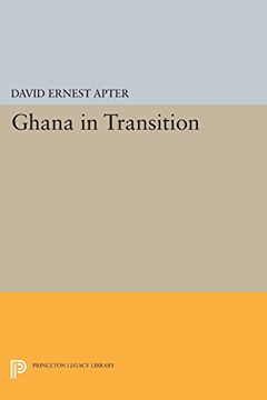 portada Ghana in Transition (Princeton Legacy Library) (in English)