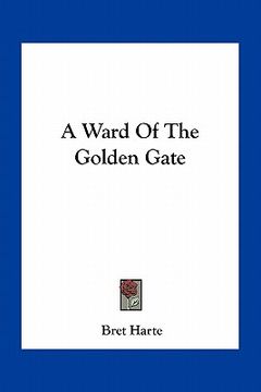 portada a ward of the golden gate (en Inglés)