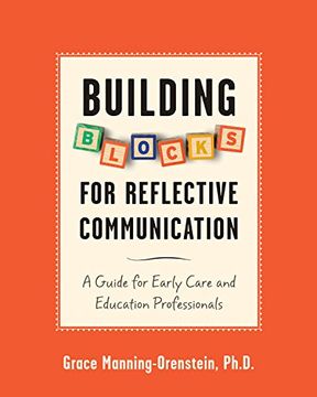 portada Building Blocks for Reflective Communication: A Guide for Early Care and Education Professionals (en Inglés)