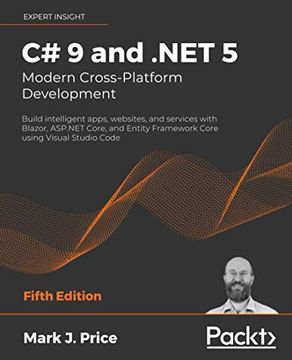 portada C# 9 and. Net 5 – Modern Cross-Platform Development: Build Intelligent Apps, Websites, and Services With Blazor, Asp. Net Core, and Entity Framework Core Using Visual Studio Code, 5th Edition (en Inglés)