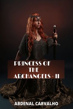 portada Princess of the Archangels: Demons and Archangels - Final Part (en Inglés)