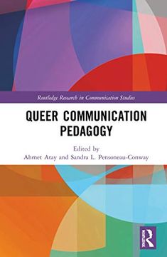 portada Queer Communication Pedagogy (Routledge Research in Communication Studies) (en Inglés)
