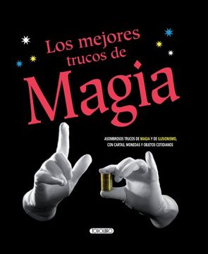 portada Los Mejores Trucos de Magia (in Spanish)