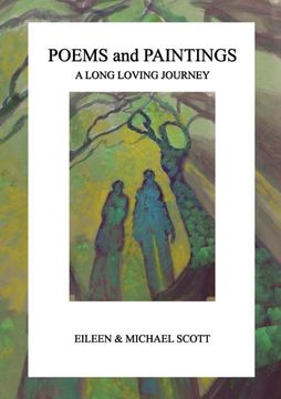 portada Poems and Paintings: A Long Loving Journey (en Inglés)