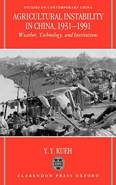 portada Agricultural Instability in China, 1931-1990: Weather, Technology, and Institutions (Studies on Contemporary China) 