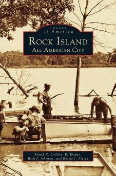 portada Rock Island: An All American City
