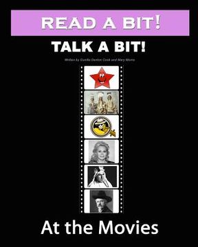 portada Read a Bit! Talk a Bit!: At the Movies (en Inglés)