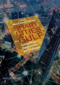 portada Smart Cities in the Gulf: Current State, Opportunities, and Challenges (en Inglés)