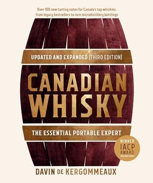 portada Canadian Whisky, Updated and Expanded (Third Edition): The Essential Portable Expert (in English)