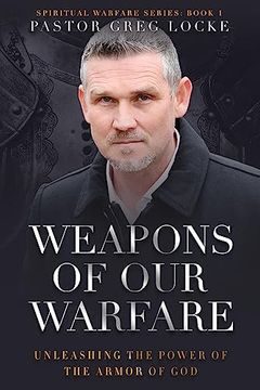 portada Weapons of our Warfare (en Inglés)