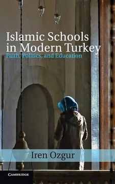 portada Islamic Schools in Modern Turkey (Cambridge Middle East Studies) (in English)