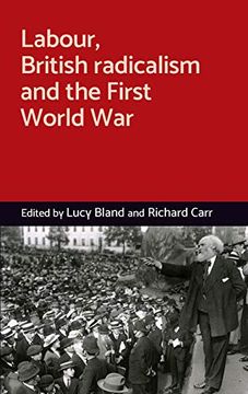 portada Labour, British Radicalism and the First World war (en Inglés)