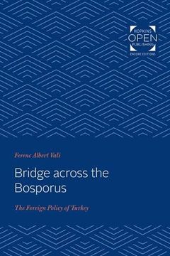 portada Bridge Across the Bosporus: The Foreign Policy of Turkey (en Inglés)