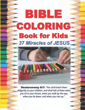portada Bible Coloring Book for Kids 37 Miracles of JESUS (en Inglés)