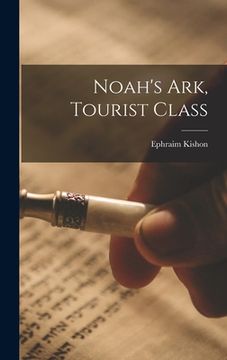 portada Noah's Ark, Tourist Class
