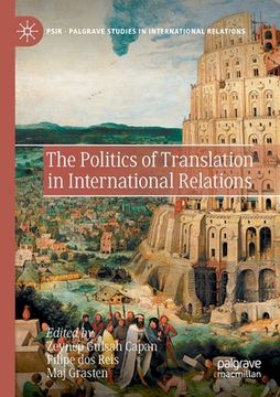 portada The Politics of Translation in International Relations (en Inglés)