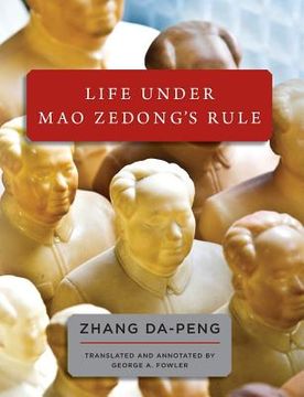 portada Life Under Mao Zedong's Rule (en Inglés)