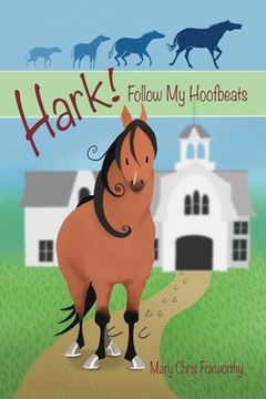 portada Hark! Follow My Hoofbeats (en Inglés)