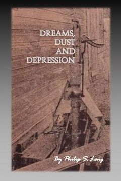 portada Dreams, Dust, and Depression (en Inglés)