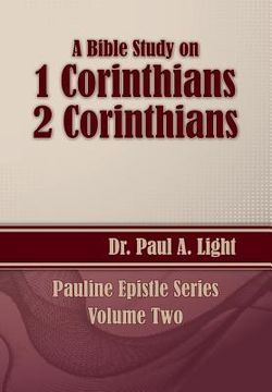 portada A Bible Study on 1 and 2 Corinthians (en Inglés)