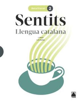 portada Sentits. Llengua Catalana 2 Batxillerat (in Catalá)