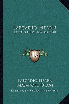 portada lafcadio hearn: letters from tokyo (1920)
