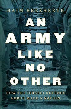 portada An Army Like no Other: How the Israeli Defense Force Made a Nation (en Inglés)